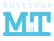 Logo Éditions MaT